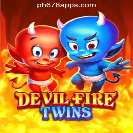 Explore 'DevilFireTwins' at PH678 Online Casino Philippines