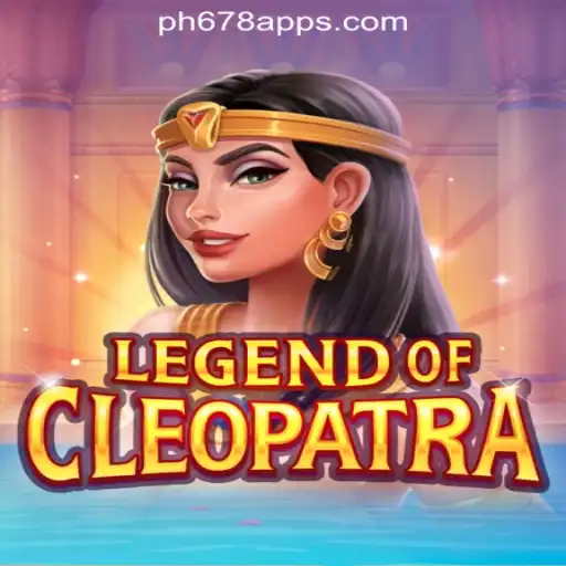 Exploring the Exciting World of LegendOfCleopatra at PH678 Online Casino Philippines