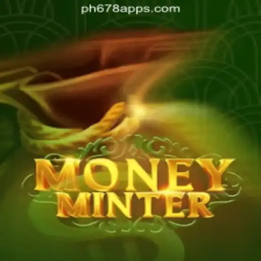 Unveiling MoneyMinter: The Game Taking PH678 Online Casino Philippines by Storm