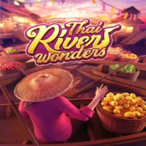 The Allure of ThaiRiverWonders at PH678 Online Casino Philippines