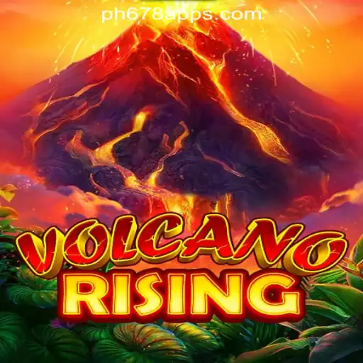 VolcanoRising: A Thrilling Adventure Awaits at PH678 Online Casino Philippines