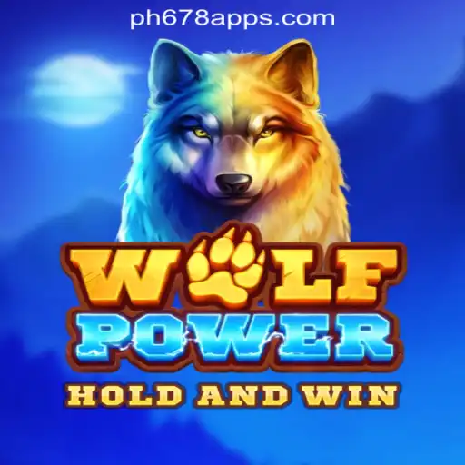 WolfPower: The Ultimate Adventure Awaits at PH678 Online Casino Philippines